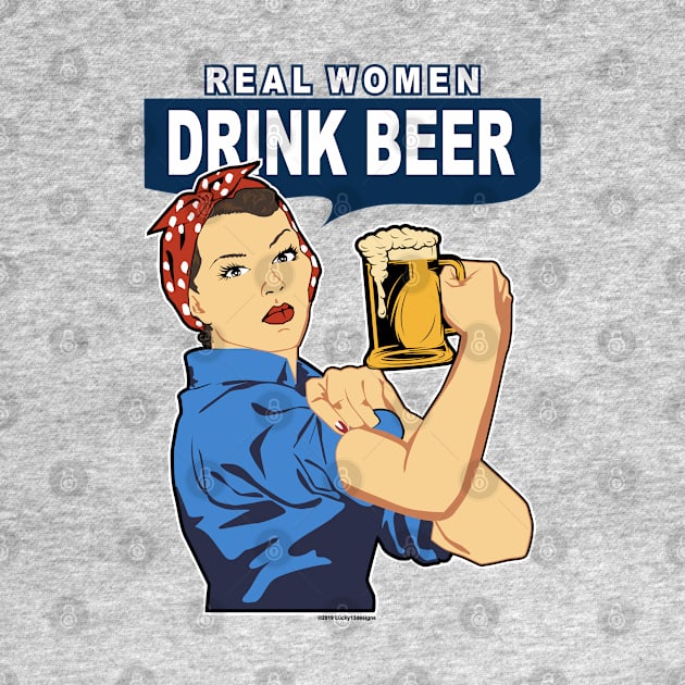 Real women drink Beer by Carlosj1313